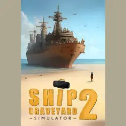 Ship Graveyard Simulator 2