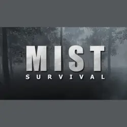 Mist Survival