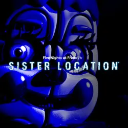 Five Nights at Freddy’s: Sister Location