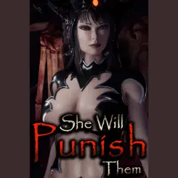She Will Punish Them