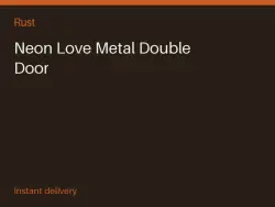 Neon Love Metal Double Door #569683895 — Rust, лот №273274