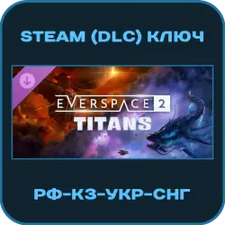 Everspace 2 - Titans - DLC - РФ-КЗ-УКР-СНГ - Steam Ключ