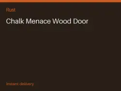 Chalk Menace Wood Door #569297682 — Rust, лот №263423