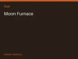 Moon Furnace #575839916 — Rust, лот №263470