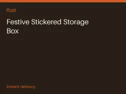 Festive Stickered Storage Box #568574179 — Rust, лот №263537