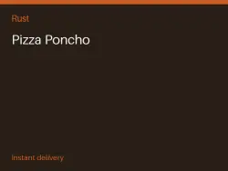 Pizza Poncho #574576491 — Rust, лот №264111