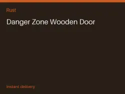 Danger Zone Wooden Door #560948872 — Rust, лот №264138