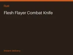 Flesh Flayer Combat Knife #571648231 — Rust, лот №267295