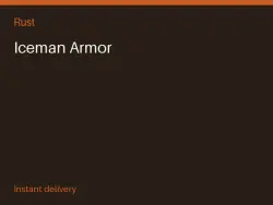 Iceman Armor #574063772 — Rust, лот №263928