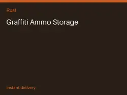 Graffiti Ammo Storage #566890578 — Rust, лот №263989