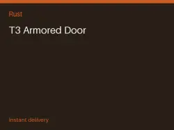 T3 Armored Door #570015488 — Rust, лот №263897