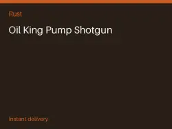Oil King Pump Shotgun #574038126 — Rust, лот №264373