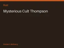 Mysterious Cult Thompson #572333724 — Rust, лот №273456