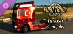 Euro Truck Simulator 2 - Turkish Paint Jobs Pack — STEAM АВТОДОСТАВКА