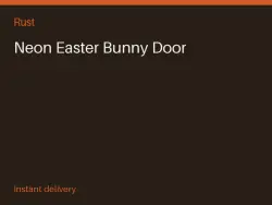 Neon Easter Bunny Door #578639999 — Rust, лот №278514