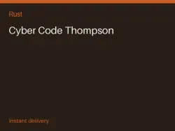 Cyber Code Thompson #573549658 — Rust, лот №264559