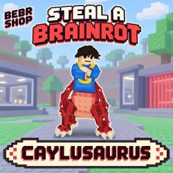 Steal a Brainrot: Caylusaurus Secret • любая мутация — Roblox, лот №249466
