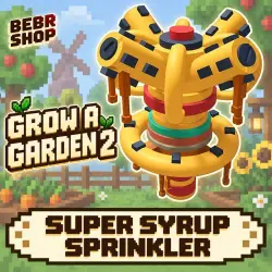 Grow a Garden 2: Super Syrup Sprinkler • Super