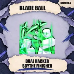 Dual Hacker Scythe Finisher / Unknown / Roblox Blade Ball