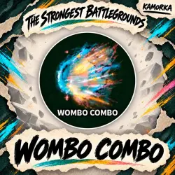 Wombo Combo Rare The Strongest Battlegrounds