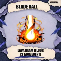Lava Beam [Floor Is Lava Event] [Unknown] from Blade Ball Kamorka