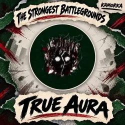True Aura — The Strongest Battlegrounds