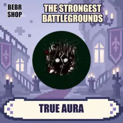 True Aura — The Strongest Battlegrounds | Roblox