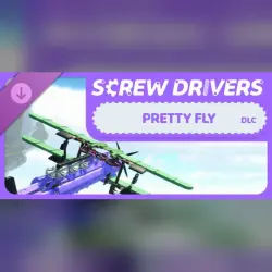 Screw Drivers - Pretty Fly DLC AUTODELIVERY RUSSIA STEAM INSTANTLY