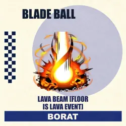 Lava Beam [Floor Is Lava Event] (Unknown) Blade Ball —  deal