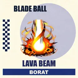 Lava Beam | Unknown | Blade Ball Roblox