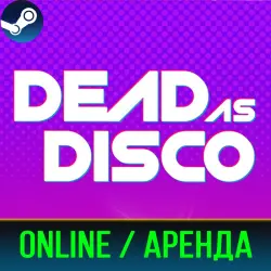DEAD AS DISCO | RENT 3-30 DAYS | ONLINE | STEAM PC