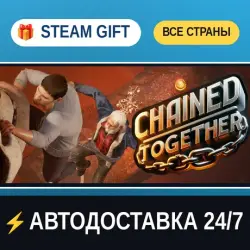 Chained Together STEAM GIFT ALL REGIONS AUTO-DELIVERY