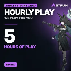 5 hours of play in Zenless Zone Zero on your account