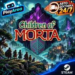 Children of Morta / Steam Key / Russia+CIS