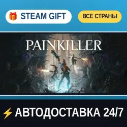 Painkiller STEAM GIFT ALL REGIONS AUTO-DELIVERY