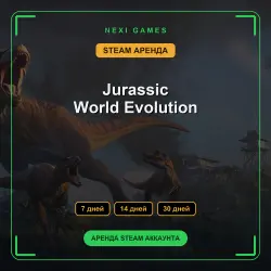 Jurassic World Evolution | АРЕНДА 7/14/30 дней | STEAM аккаунт