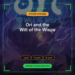 Ori and the Will of the Wisps | АРЕНДА 7/14/30 дней | STEAM аккаунт