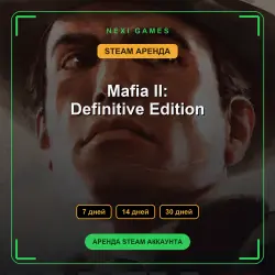 Mafia II: Definitive Edition | АРЕНДА 7/14/30 дней | STEAM аккаунт