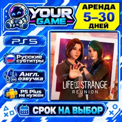 Life is Strange: Reunion | PS5 | РУС | Аренда 5–30 дней