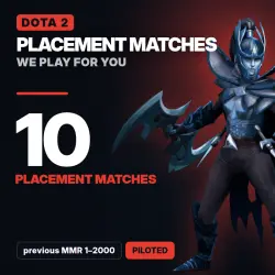 Dota 2 Placement Matches: 10 placement matches · previous MMR 1–2000 | Piloted