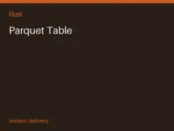 Parquet Table #573879754 — Rust, лот №264810