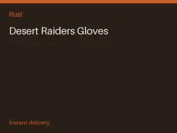Desert Raiders Gloves #575824870 — Rust, лот №264886