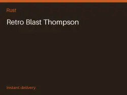 Retro Blast Thompson #571977786 — Rust, лот №264926
