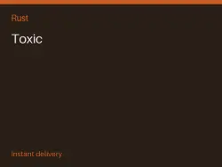 Toxic #575728804 — Rust, лот №278548