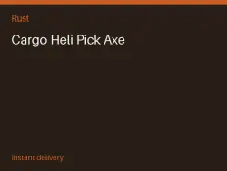 Cargo Heli Pick Axe #575732120 — Rust, лот №273600
