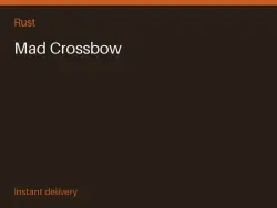 Mad Crossbow #570651080 — Rust, лот №265413