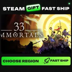 33 Immortals | REGION SELECTION |STEAM GIFT
