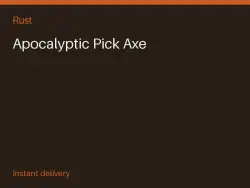 Apocalyptic Pick Axe #579809723 — Rust, лот №278576