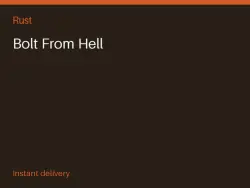 Bolt From Hell #579548847 — Rust, лот №278580