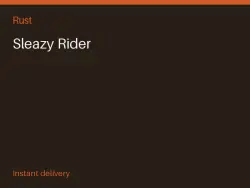 Sleazy Rider #575732296 — Rust, лот №265476
